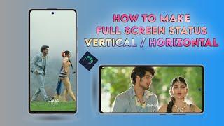 How to make full screen vertical and horizontal videos without quality loss | alight motion tutorial