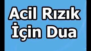 Acil Rızık için Duâ