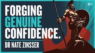 How To Create Battle-Tested Confidence - Dr Nate Zinsser
