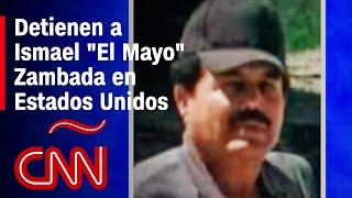 Ismael "El Mayo" Zambada, líder del Cártel de Sinaloa, fue detenido en Estados Unidos