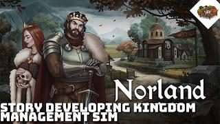 Story Developing Kingdom Management Sim | Norland