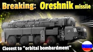 Oreshnik: Russia's groundbreaking new ballistic missile