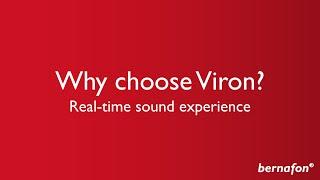 Why choose Viron hearing aids? Real-time sound experience | Bernafon