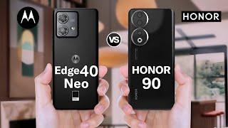 Moto Edge 40 Neo VS Honor 90 Specs Comparison