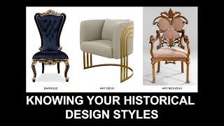 Knowing Your Historical Design Styles