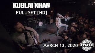 Kublai Khan TX - Full Set HD [2020] - Live at The Foundry Concert Club