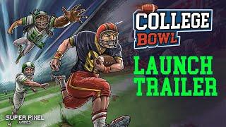 COLLEGE BOWL ► Launch Trailer for PC