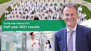 Croda 2021 half year results