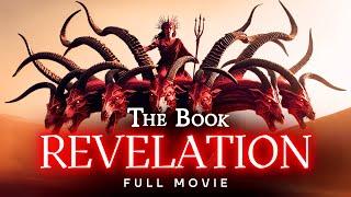 The Book of REVELATION | FULL MOVIE  Narrated by John