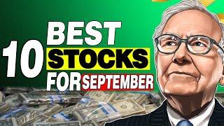 WARREN BUFFETT: NEW 10 BEST STOCKS TO CONSIDER IN SEPTEMBER + OCTOBER 2024!