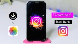 How to download instagram reels video || Download Instagram Reels in iPhone