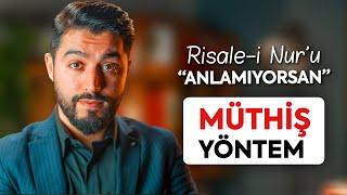 Risale-i Nur'u Okuma Ve Anlamada Muhteşem Bir Metod Bulduk ( MUTLAKA İZLEYİN ) - Onur Kaplan