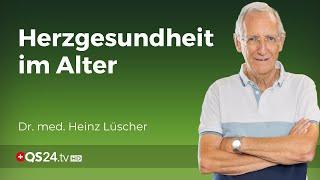 Gesundes Herz im Alter | Dr. med. Heinz Lüscher | Erfahrungsmedizin | QS24 Gesundheitsfernsehe