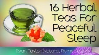 Herbal Teas That Help You Sleep