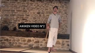 Aikiken - Video N°2 - Exercice de bokken, le relâchement.