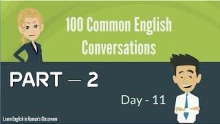 100 Common English Conversations - (PART - 02) -  Day  11 - 20