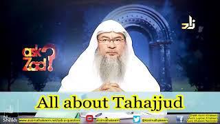 All about night prayers, best time to pray Tahajjud - Sheikh Assim Al Hakeem