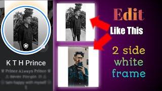 2 side white line photo edit | Profile  pic edit |Prince Edit |#viral#photo #princeproject#profile|