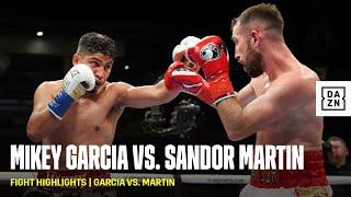 FIGHT HIGHLIGHTS | Mikey Garcia vs. Sandor Martin