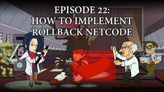 How to implement rollback netcode | Exploring Fighting Games 22