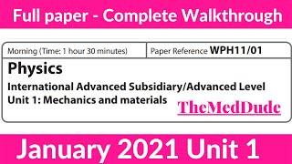 Edexcel IAL Physics Unit 1 WPH11/01 January 2021 - Full Paper Walkthrough