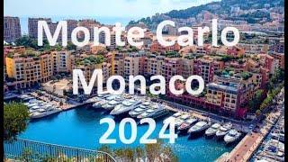 Monaco and Monte Carlo in 2024