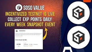 SOSO VALUE TESTNET LIVE | COLLECT DAILY EXP POINT | SNAPSHOT EVENT#newairdrop #newfarming #newmining