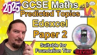 Edexcel GCSE Maths - Predicted Paper 2 - June 2025 -  Foundation Tier