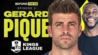 Gerard Pique On Messi, Sir Alex Ferguson & Pep Guardiola | Barcelona To Kings League Ft Harry Pinero