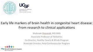 March 9, 2023- Early life markers of brain health in congenital heart disease