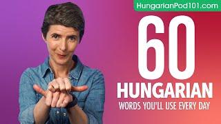 60 Hungarian Words You'll Use Every Day - Basic Vocabulary #46