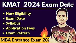 KMAT Karnataka 2024 | MBA entrance exam 2024 | Exam Date, Eligibility, Fees, Registration| Admission