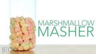 Marshmallow Masher - Sick Science! #141