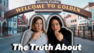 The Truth About Golden Colorado...Golden Living 2023!