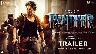 Panther Official Trailer | Shah Rukh Khan | Nayanthara | Lokesh Kanagaraj | SRK Movie Trailer | News