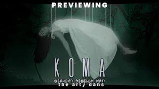 Stay Awake or Die! Previewing KOMA (Berhenti Sebelum Mati)