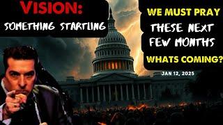 Hank Kunneman  PROPHETIC WORD [VISION OF SOMETHING STARTLING: URGENT WORD] WE MUST PRAY 1/12/25