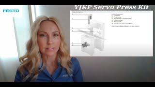 Festo Servo Press Kit (YJKP) presented by Krista Hattle