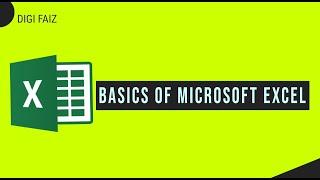 Basics of Microsoft Excel  @ Digi Faiz | Excel Hindi Tutorial