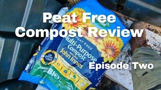 Peat Free Compost Review EP2. - Westlands Peat Free Multi-Purpose Compost with added John Innes