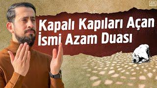 Kapalı Kapıları Açan Şimşek Gibi Etkili İsmi Azam Duası | Mehmet Yıldız @hayalhanem