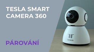 Tesla Smart Camera 360 | Párování s mobilní aplikaci