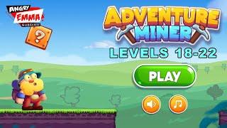 Miner Adventure : Super Run - Levels 18-22