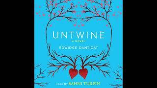 Untwine Audiobook by Edwidge Danticat