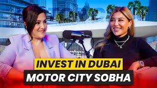 INVEST IN DUBAI MOTOR CITY SOBHA | Top Mid-Tier Investment Area in Dubai