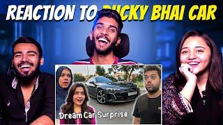 REACTION TO DUCKY BHAI CAR  | I Bought My Dream Car  | Emotional 