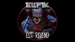 Elfik - Il est revenu (Hardtek 2004)