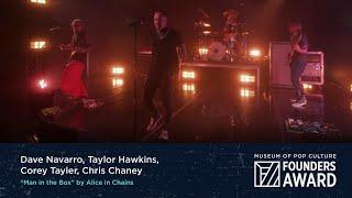 Dave Navarro, Chris Chaney, Taylor Hawkins, Corey Taylor - "Man in the Box" | MoPOP Founders Award