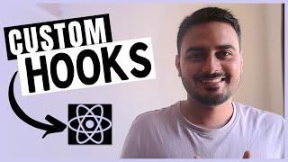 Build your own Custom Hooks in React | React Custom Hooks