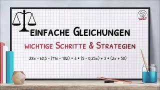 einfache Gleichungen - Strategien, Rechenschritte (Fit für den Mathe Quali Bayern)